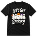 Lets Get Spooky Halloween Ghosts Tshirt