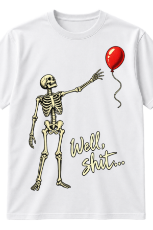 Hand-drawn skeleton reaching toward a red balloon with the caption “Well, shit...”