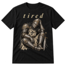 Lowercase tired text above a detailed vintage engraving of a helmeted medieval knight.