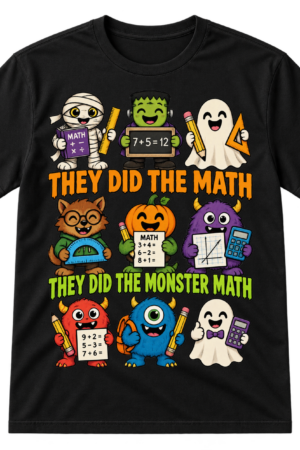 Cute vintage cartoon Halloween monsters holding math tools with the phrases THEY DID THE MATH and THEY DID THE MONSTER MATH.