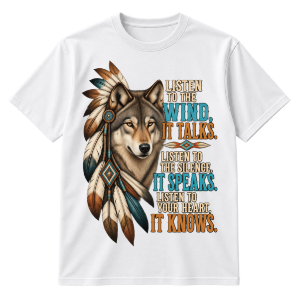 Vintage wolf illustration with feathers and the quote Listen to the wind, it talks. Listen to the silence, it speaks. Listen to your heart, it knows.