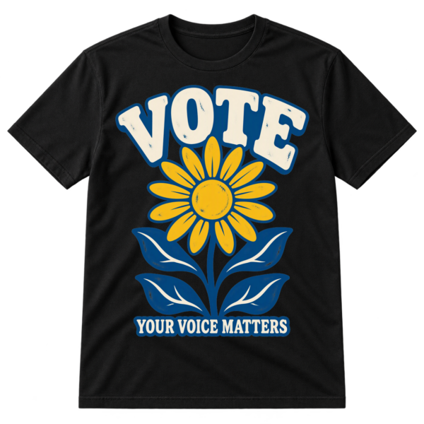 Bold VOTE text above a stylized flower and leaves with the caption YOUR VOICE MATTERS.
