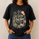 But Daddy I Love Him Seashells Tshirt