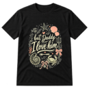 But Daddy I Love Him Seashells Tshirt