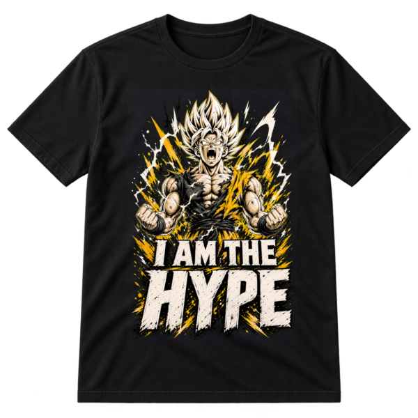 I Am The Hype Anime Warrior Tshirt