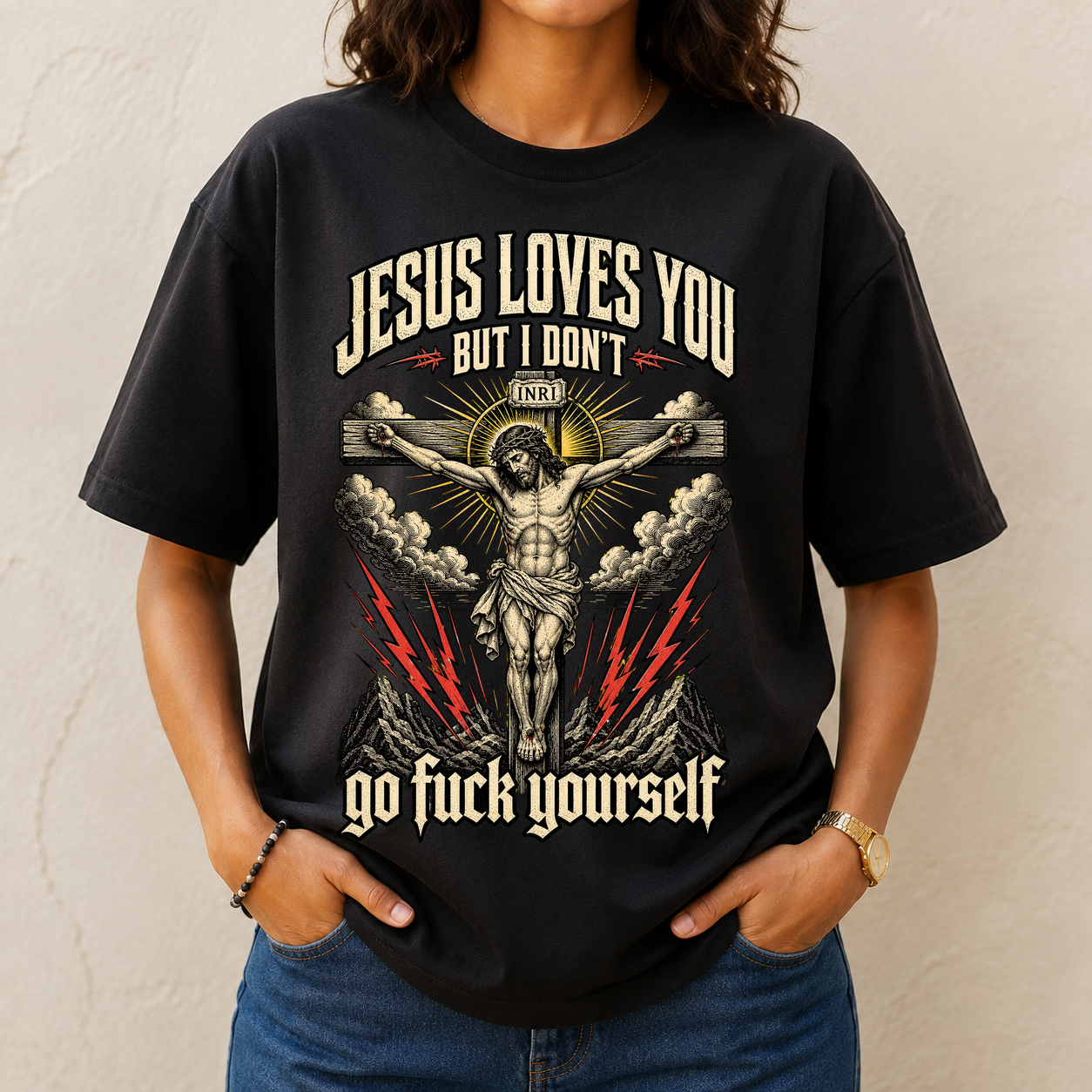 Jesus Loves You But I Dont Crucifix Tshirt