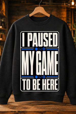 Paused My Game Typography Tshirt