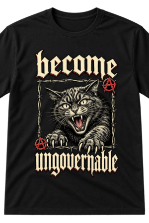 Become Ungovernable Cat Tshirt