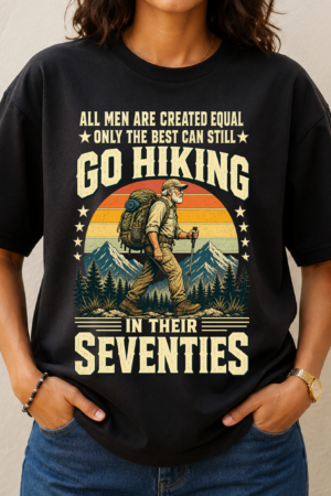 Best Men Go Hiking Seventies Tshirt