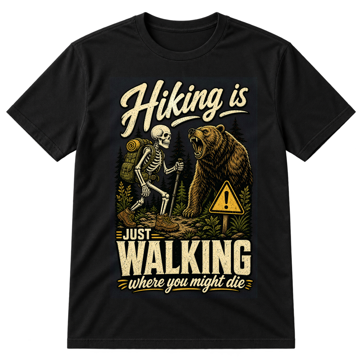 Hiking Is Just Walking Tshirt