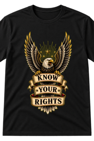 Know Your Rights Eagle Banner Tshirt