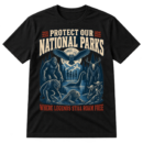 Vintage Protect Our National Parks design with cryptid creatures in a moonlit forest and the phrase Where Legends Still Roam Free.