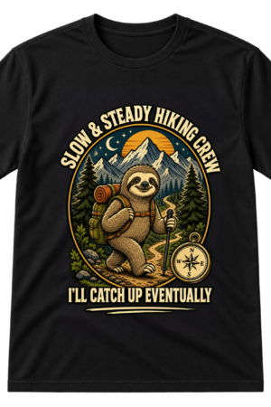 Slow Steady Hiking Sloth Tshirt