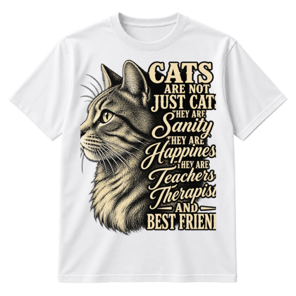 Hand-sketched cat profile with the quote: Cats are not just cats, they are sanity, happiness, teachers, therapists and best friends.