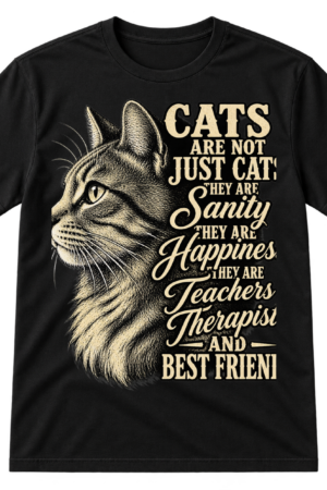 Hand-sketched cat profile with the quote: Cats are not just cats, they are sanity, happiness, teachers, therapists and best friends.