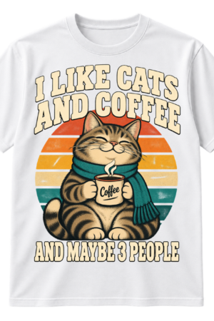 Vintage graphic with the text I LIKE CATS AND COFFEE, a scarf-wearing cat holding a Coffee mug over retro stripes, and the text AND MAYBE 3 PEOPLE.
