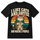 Vintage graphic with the text I LIKE CATS AND COFFEE, a scarf-wearing cat holding a Coffee mug over retro stripes, and the text AND MAYBE 3 PEOPLE.