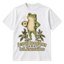 Vintage frog holding a mug above the text “i could be meaner but Jesus said no.”