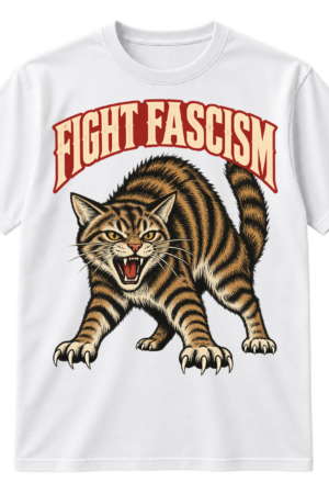 Vintage woodcut-style snarling tabby cat illustration beneath arched text reading FIGHT FASCISM.