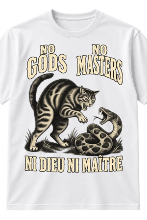 Vintage black engraving of a snarling cat confronting a coiled snake with the text “NO GODS NO MASTERS” and “NI DIEU NI MAÎTRE.”