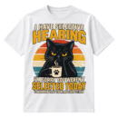 Vintage graphic of a grumpy black cat holding a coffee mug with the quote I Have Selective Hearing.