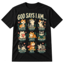 Cute Christian cat t-shirt graphic reading “God says I am...” above nine cats with Bible-based affirmations and verse references.