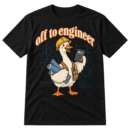 Off to engineer text above a cute goose in a hard hat holding blueprints and a calculator.