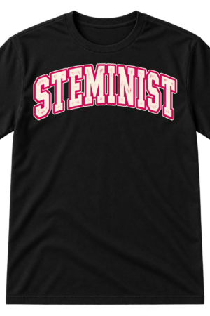 Distressed varsity-style typography reading STEMINIST.